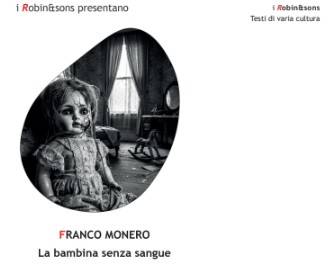 LA BAMBINA SENZA SANGUE DI FRANCO MONERO